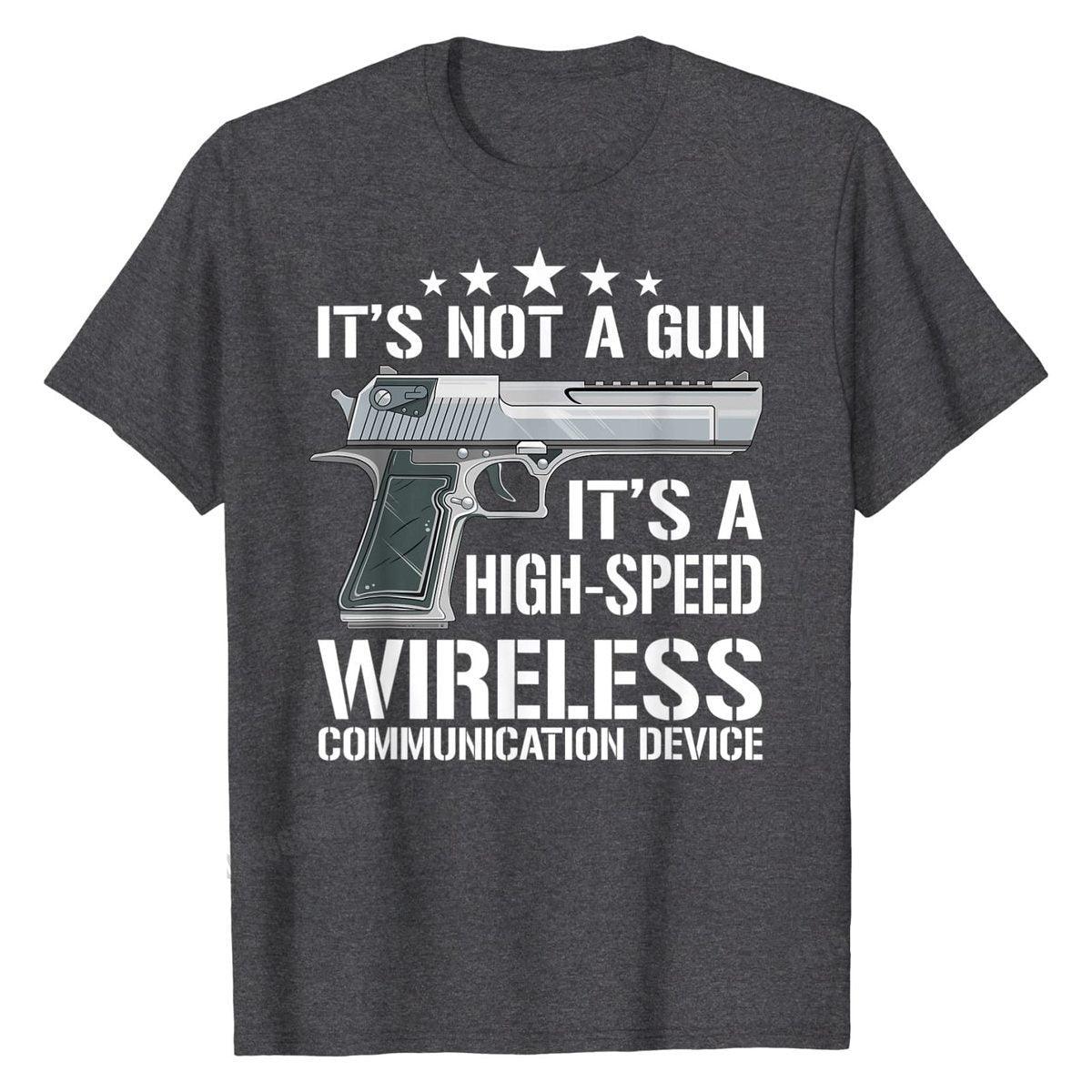 T shirt "It's Not A Gun"  bruyère sombre