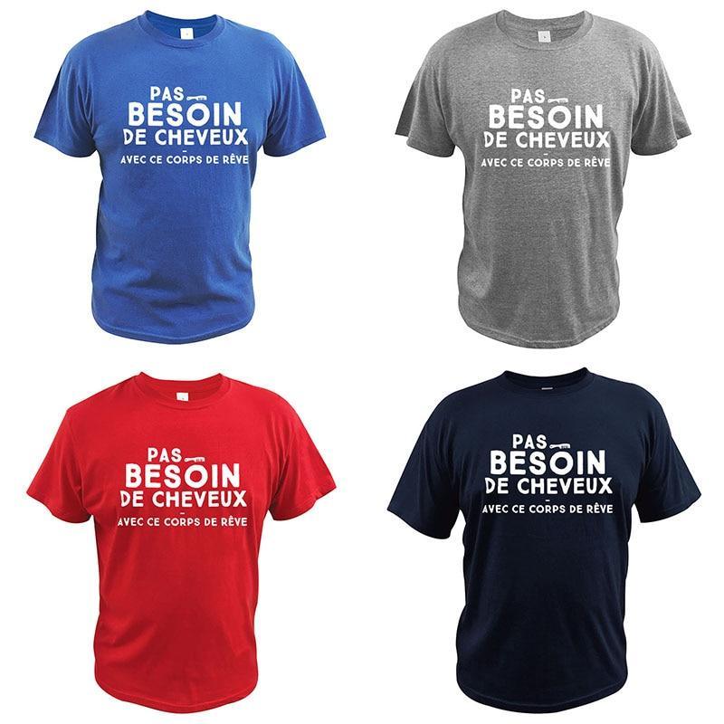 T shirt "Pas besoin de cheveux avec ce corps de rêve"