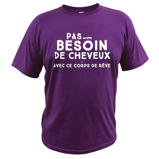 T shirt "Pas besoin de cheveux avec ce corps de rêve"